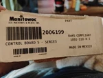Manitowoc 1092-110-R-I Machine Control Board 2006199. Fixed Price $225.00.