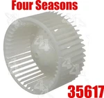 Four Seasons 35617 Standard Rotation Blower Motor Wheel. Fixed Price $15.33.