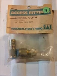 Wagner VU-4 Access Fittings. Fixed Price $8.99.