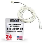 Replacement For Beverage Air 515-336D-02 Evaporator Sensor, 24 Month Warranty. Fixed Price $28.95.
